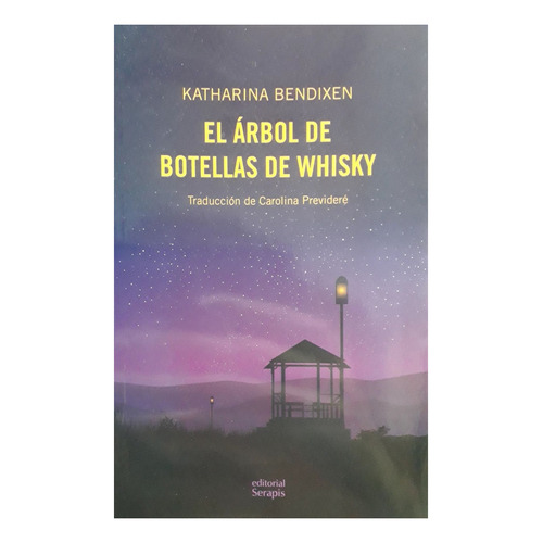 El Arbol De Botellasde Whisky - Katharina Bendixen