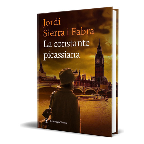 Libro La Constante Picassiana Jordi Sierra I Fabra Original, De Jordi Sierra I Fabra. Editorial Catedral, Tapa Blanda En Español, 2023