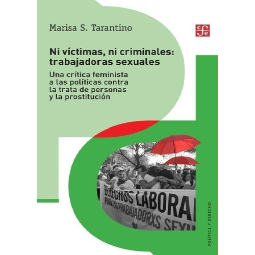 Libro Ni Victimas Ni Criminales Trabajadoras Sexuales - Mari