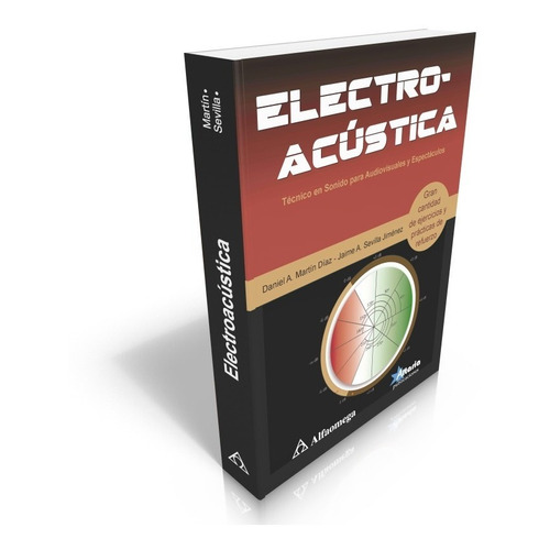 Electro-acústica Técnico En Sonido Audiovisuales Y Espec