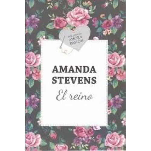 El Reino, De Amanda Stevens., Vol. 1. Editorial Debolsillo, Tapa Blanda En Español, 2015