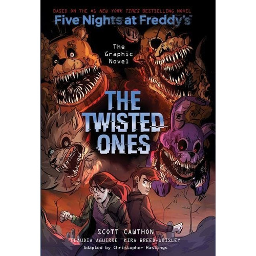 The Twisted Ones. An Afk Book (five Nights At Freddy's Graph
