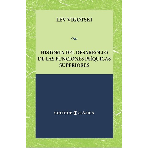 Libro - Historia Del Desarrollo De Las Funciones Psiquicas S