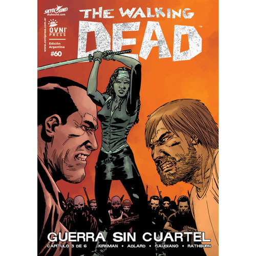 The Walking Dead 60 Guerra Sin Cuartel, De Vários, Vários. Editorial Ovni Press, Tapa Blanda, Edición 1 En Español, 2022