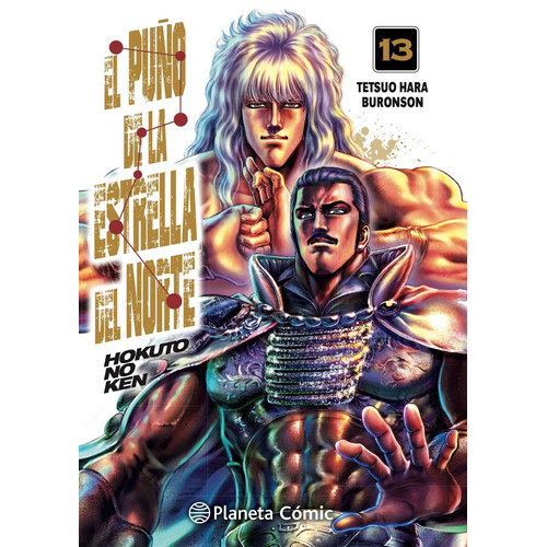 El puño de la Estrella del Norte (Hokuto No Ken) nº 13/18, de Hara, Tetsuo. Serie Cómics Editorial Comics Mexico, tapa blanda en español, 2021