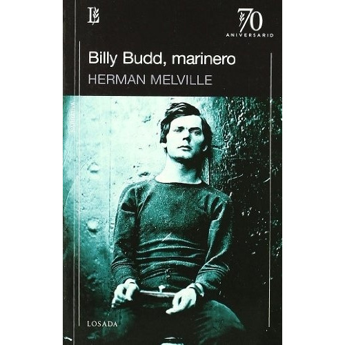 Billy Budd, Marinero - Herman Melville