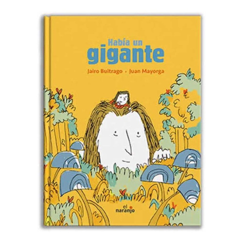 Había Un Gigante (español) Pasta Dura -2 Noviembre 2016