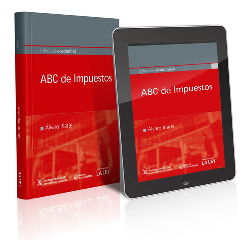 Abc De Impuestos, De Alvaro Iriarte. Editorial La Ley, Tapa Blanda En Español, 2023