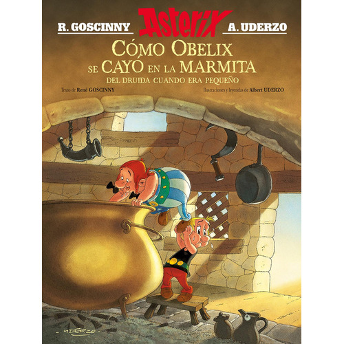 Asterix. Cómo Obelix se cayó …: No, de Goscinny, René., vol. 1. Editorial HACHETTE LIVRE, tapa pasta blanda, edición 1 en español, 2023