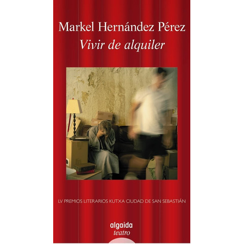 Vivir De Alquiler, De Hernández Pérez, Markel. Editorial Algaida Editores, Tapa Blanda En Español