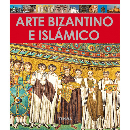 Libro Arte Bizantino E Islámico