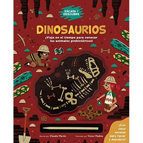 Excava y descubre: Dinosaurios (Castellano - A PARTIR DE 6 AÑOS - LIBROS DIDÁCTICOS), de Martin, Claudia. Editorial Bruño, tapa pasta dura, edición en español, 2022