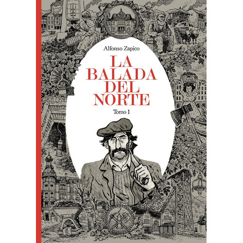 La Balada Del Norte. Tomo 1, De Zapico, Alfonso. Editorial Astiberri Ediciones, Tapa Dura En Español