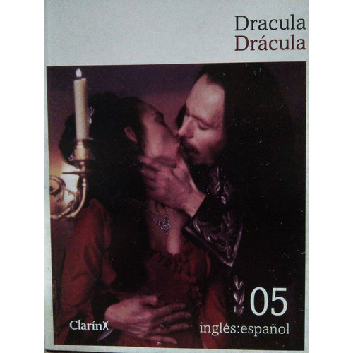 Dracula. Ingles Y Español, de Stoker, Bram. Editorial Arte Grafico ## Clarin en español/inglés