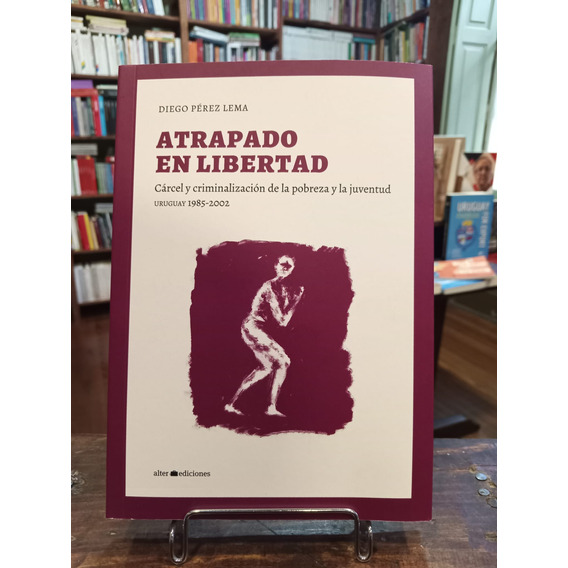 Atrapado En Libertad