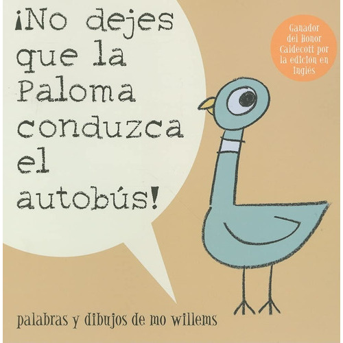 No Dejes Que La Paloma Conduzca El Autobús!, De Mo Williams. Serie The Pigeon Editorial Hyperion Books For Children, Tapa Blanda En Inglés, 2011