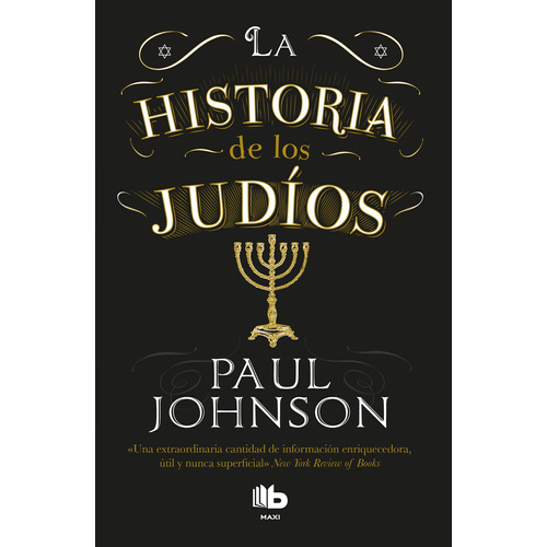 La historia de los judíos, de Johnson, Paul. Serie B Maxi Editorial B MAXI, tapa blanda en español, 2018