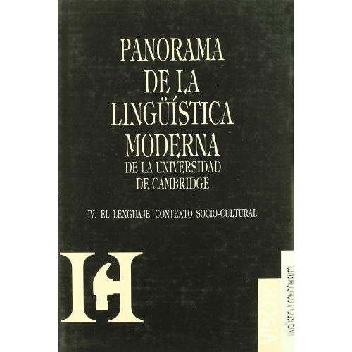 Panorama Linguistica Moderna 4. El Lenguaje: Contexto Soc...
