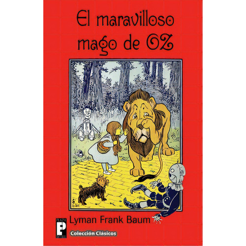 El Maravilloso Mago De Oz, De Baum, Lyman Frank. Editorial Createspace, Tapa Blanda En Español