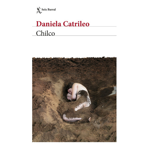 Libro Chilco - Daniela Catrileo - Seix Barral