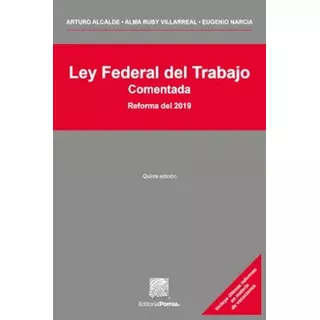Ley Federal Del Trabajo Comentada 