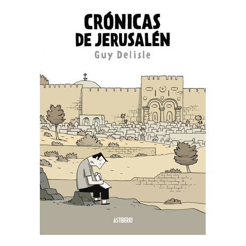 Cronicas De Jerusalen 8.ãâª Ed., De Delisle, Guy. Editorial Astiberri En Español