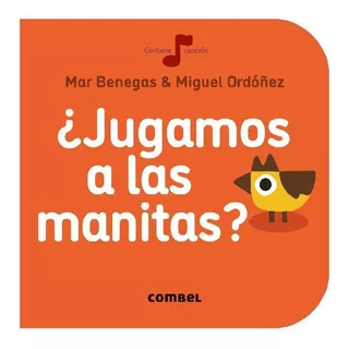 Jugamos A Las Manitas ?. Coleccion La Cereza, De Benegas Mar. Editorial Combel, Tapa Dura En Español, 2016