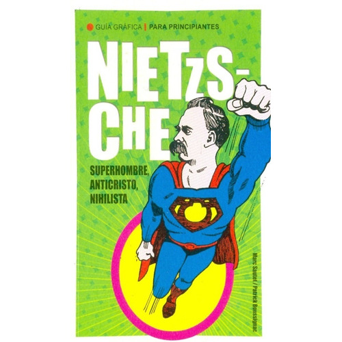Nietzsche Guia Grafica Para Principiantes - Longseller