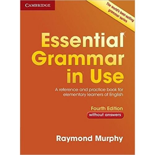 Essential Grammar In Use Without Answers 4th Edition, De Murphy,raymond. Editorial Cambridge University Press, Tapa Blanda En Inglés