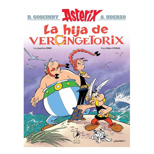 Asterix. La Hija De Vercingetorix - Ferri, Conrad