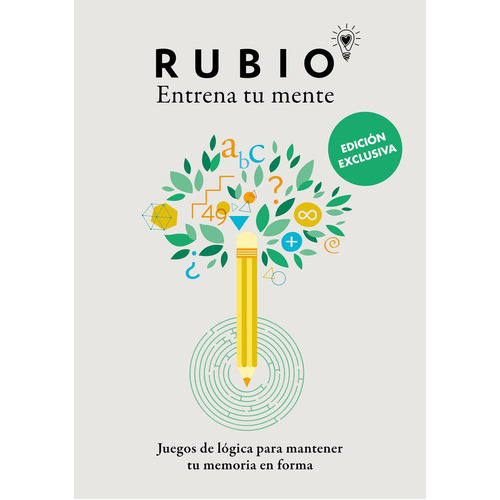 Juegos De Logica Para Mantener Tu Memoria En Forma (edicion Exclusiva), De Cuadernos Rubio. Editorial Grijalbo, Tapa Blanda En Español
