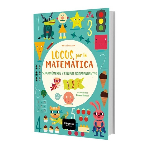 Locos Por La Matematica - Supernumeros Y Figuras Sorprendent