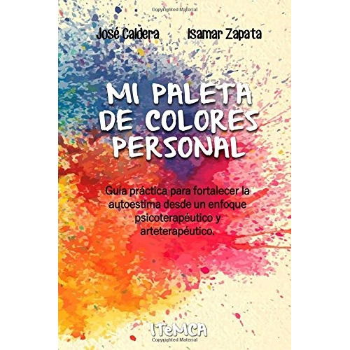 Libro : Mi Paleta De Colores Personal: Guia Practica Para...