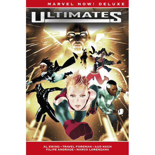 Marvel Now! Deluxe Ultimates De Al Ewing 2. La Guerra De La Eternidad, De Travel Foreman. Editorial Panini Comics En Español