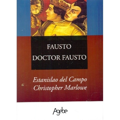 Fausto. Doctor Fausto, De Del Campo, Marlowe. Editorial Agebe Libros (argentina) En Español