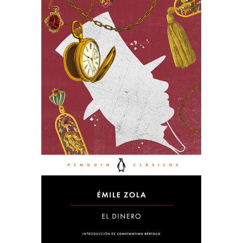 El Dinero, De Emile Zola. Editorial Penguin Clásicos, Tapa Blanda En Español