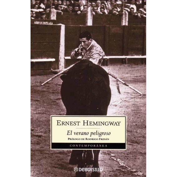 El Verano Peligroso (bolsillo) - Ernest Hemingway