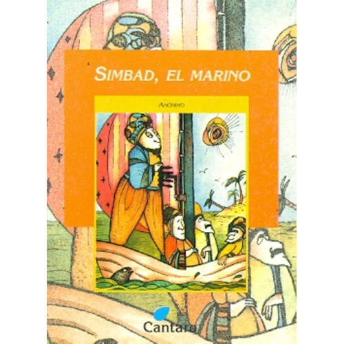 Simbad El Marino, De Anónimo. Editorial Cántaro Editores, Tapa Blanda En Español