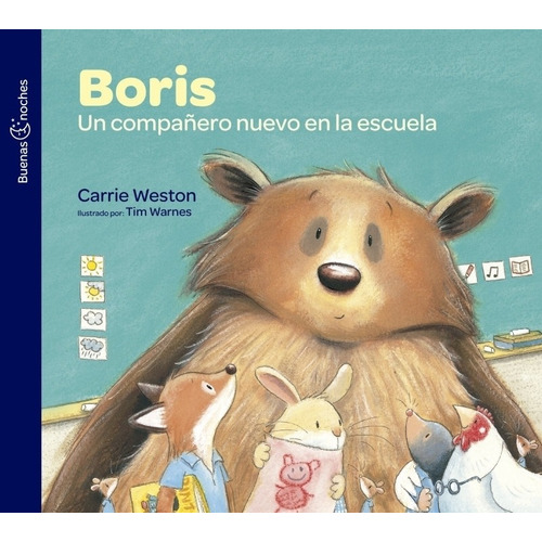 Boris, Un Compañero Nuevo En La Escuela - Buenas Noches