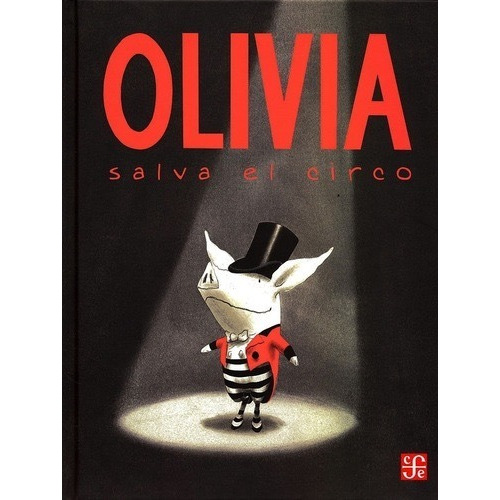 Olivia Salva El Circo - Ian Falconer