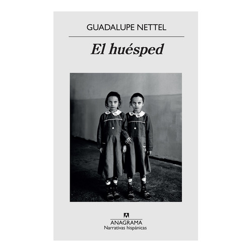 Libro El Húesped - Guadalupe Nettel - Anagrama