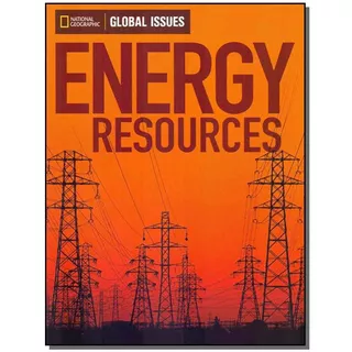 Global Issues: Energy Resource - 01ed/14, De National Geographic Learning. Editora Cengage Learning Didatico Em Português