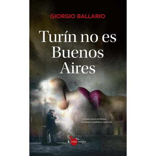 Turín No Es Buenos Aires Giorgio Ballario Editorial Almuzara Tapa Blanda