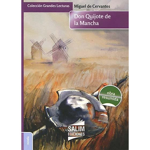 Don Quijote De La Mancha (obra Resumida) * Salim