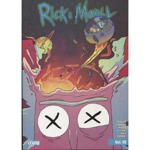 Libro Rick & Morty 03 - Gorman - Novela Gráfica, de Fowler - Cannon - Ribon - Ellerby - s. Serie Rick & Morty Editorial OVNI Press, tapa blanda en español, 2018