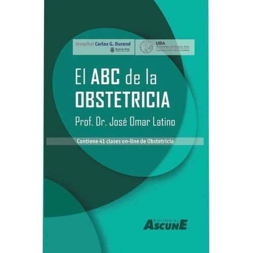 El Abc De La Obstetricia + 41 Clases On Line - Latino, Jose