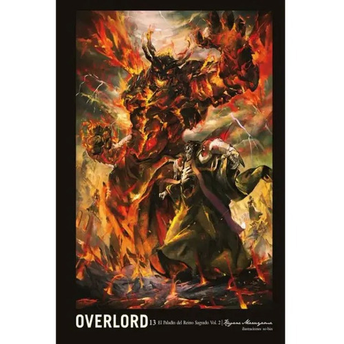 Overlord: Overlord, De Kugane Maruyama. Serie Overlord, Vol. 13. Editorial Panini, Tapa Blanda En Español, 2021