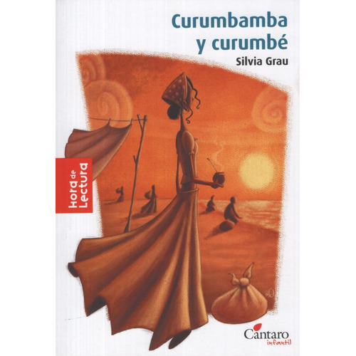 Curumbamba Y Curumbe - Hora De Lectura
