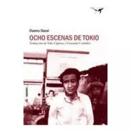 Libro Ocho Escenas De Tokyo - Osamu Dazai - Sajalín