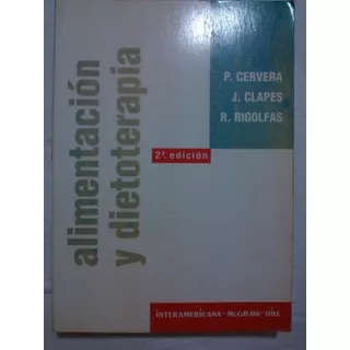 Alimentacion Y Dietoterapia- Autores Varios